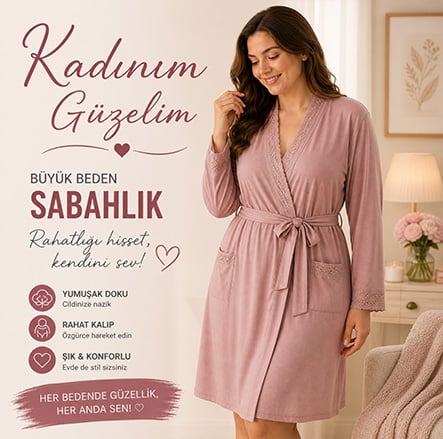 Büyük beden sabahlık modelleri